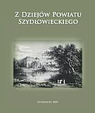 Z dziejów Powiatu Szydowieckiego